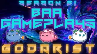 SEASON 21 | BAA AAB TEAM GAMEPLAYS | HARE DAGGER + GODARISTS | AXIE INFINITY
