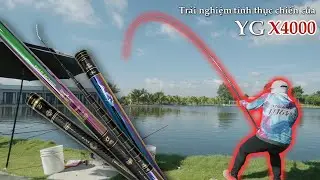 Cảm nhận t&iacute;nh thực chiến của c&acirc;y cần YG X4000 | Thế Giới Fishing