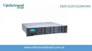 ESDS S12S-G2240-MA Storage SAS - Infortrend Brasil