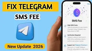 (2 Methods) : How to Fix Telegram SMS Fee Login Problem 2026 Solution/ Telegram SMS Fee issue fixed