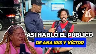 Asi Habló El Público De Ana Iris Y Victor!! LaRealComedias 😂