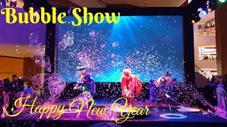 New Year Event - Bubble Show @ 360 Mall KUWAIT/ Kuwait Events