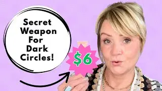 Dark Circles Gone!  The $6 Color Corrector EVERY WOMAN Over 50 Needs!