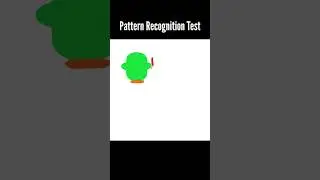 Pattern Recognition Test #7 Do your lessons