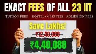 IIT Fees Full Breakdown 💰 | All 23 IITs Fee Structure & Waiver Explained