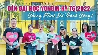 ĐẾN ĐẠI HỌC YONG-IN KỲ TH&Aacute;NG 6| 2022 - CH&Uacute;NG M&Igrave;NH Đ&Atilde; TH&Agrave;NH C&Ocirc;NG!