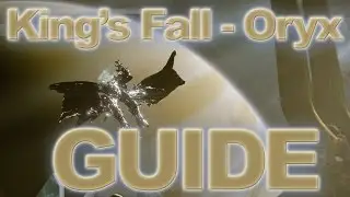 King's Fall - Oryx Guide