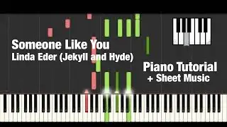 (How To Play) Someone Like You (Jekyll & Hyde) Linda Eder - Piano Tutorial + Sheet Music