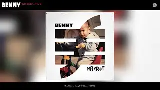 Benny - Myself, Pt. 2 (Audio)