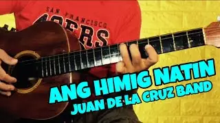 Ang Himig Natin - Juan de la Cruz Band | Guitar Tutorial