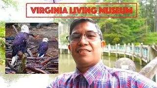 Explore Virginia: Virginia Living Museum vlog
