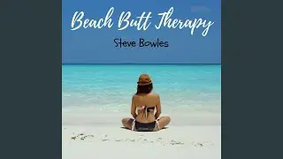 Beach Butt Therapy