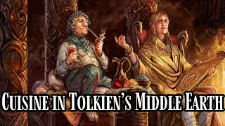 Cuisine in Tolkien&rsquo;s Middle Earth