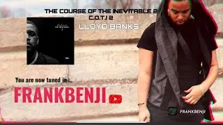 LLOYD BANKS - COTI 2 SPEECHLESS REACTION/REVIEW (THE COURSE OF THE INEVITABLE)
