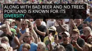 87 Alternative Facts About Portland