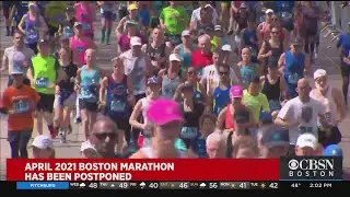 2021 Boston Marathon Postponed Until At Least Fall