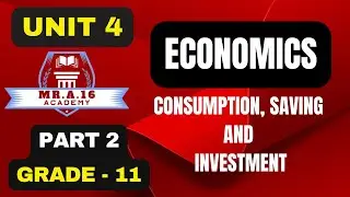 ECONOMICS GRADE 11 UNIT 4 PART 2/ APC, MPC, & DETERMINANTS OF CONSUMPTION EXPENDITURE -KEY EXPLAINED