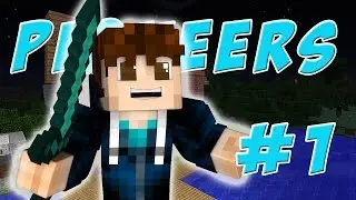 The Pioneers | Minecraft 1.8.9 Modpack | EP1 - The luck is real!