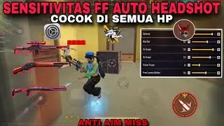 100% HEADSHOT SEMUA HP❗️CARA SETTING SENSITIVITAS DAN SETTING KONTROL AGAR MUDAH HEADSHOT🎯📲