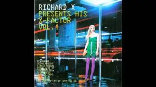 Richard X feat.Deborah Evans - Walk On By