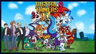 Digital Tamers 2!