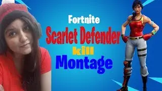 Scarlet Defender Kill montage :)