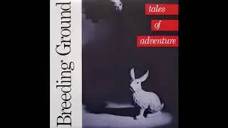 Breeding Ground - This Time Tomorrow [1986] *Lyrics*