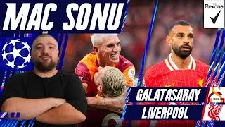 Galatasaray-Liverpool | Maç Sonu Değerlendirmesi
