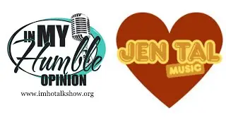 IMHO TALK SHOW THEME SONG BY JEN TAL