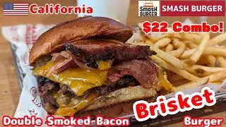 $22 Brisket Hamburger Combo at SMASH BURGER in Carson, California, USA