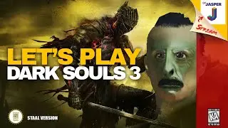 Let's play Dark Souls 3 - Episode 4