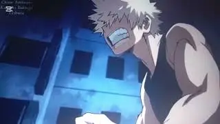 AMV KATSUKI BAKUGO ~I'm Not Good Enough [My hero academia]