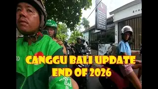 Canggu Bali Latest Update End of 2025