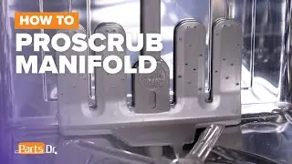 How to replace Proscrub Manifold part # W10769518 on your Whirlpool Dishwasher