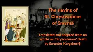The slaying of St. Chrysostomos of Smyrna (1922)