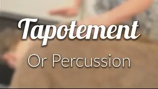 No 10 Tapotement (percussion)