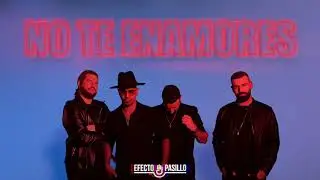 Efecto Pasillo - No te enamores (Audio Oficial)