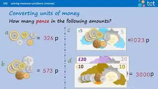 2b Convert Pounds (&pound;s) to Pence (p) (Part 2)