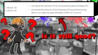 [Splatoon 3] Is S Blast still OP after nerfs??? (Series TC)