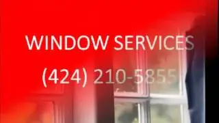 WINDOW | WINDOW REPAIR (424) 210-5855 Window Replacement Services La Habra, CA