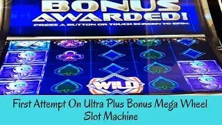 FIRST ATTEMPT ON ULTRA PLUS BONUS MEGA WHEEL SLOT MACHINE - SunFlower Slots
