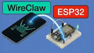 OpenClaw for ESP32 - Meet WireClaw!