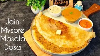 Exact bazar jaisa Jain Mysore Masala Dosa | no onion no garlic mysore masala dosa | jain dosa