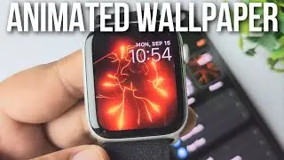 Apple Watch SE: How to Set Animated Wallpaper &mdash; Easy Guide