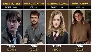 Harry Potter Cast Then and Now (2001&ndash;2025) | Real Age & Death Details