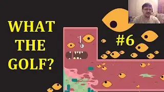 WHAT THE GOLF? ► Финал?Что?! #6