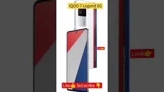 iQOO 7 Legend 5G | Best selling smartphone | New  5G mobile | #ytshorts #shorts
