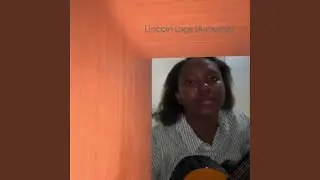 Lincoln Logs (Acoustic)