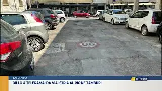 Dillo a Telerama    da via Istria al rione Tamburi