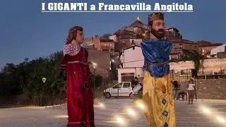 I GIGANTI a Francavilla Angitola